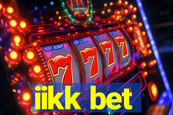 iikk bet